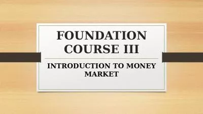 FOUNDATION COURSE III