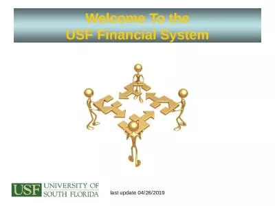 Welcome To the USF Financial System