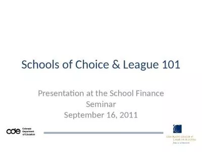 Schools of Choice & League 101