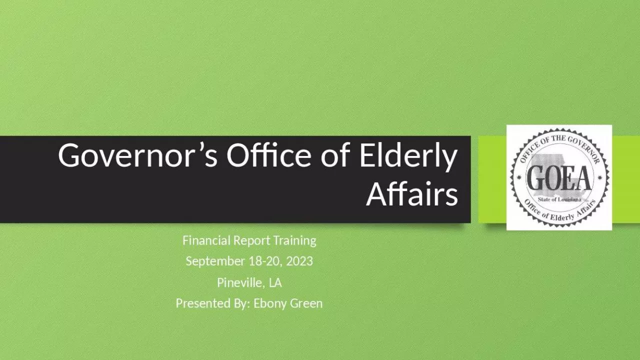 PPT-Governor s Office of Elderly Affairs