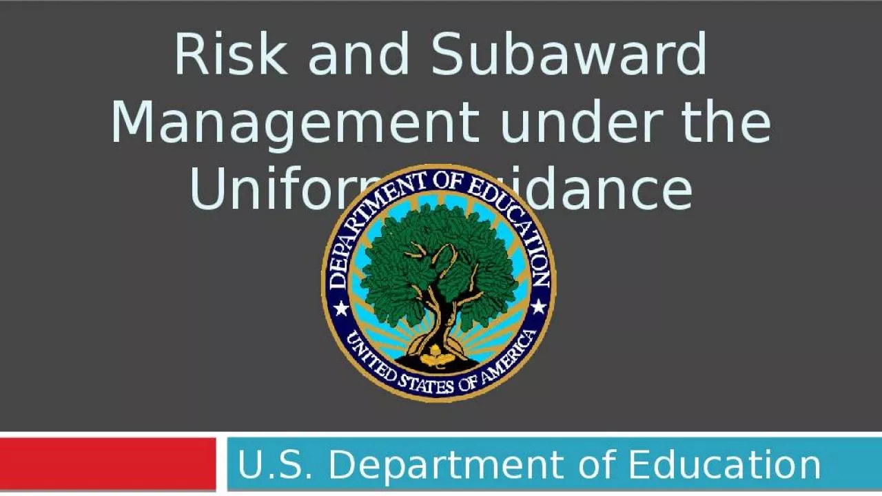 PPT-Risk and Subaward Management under the Uniform Guidance