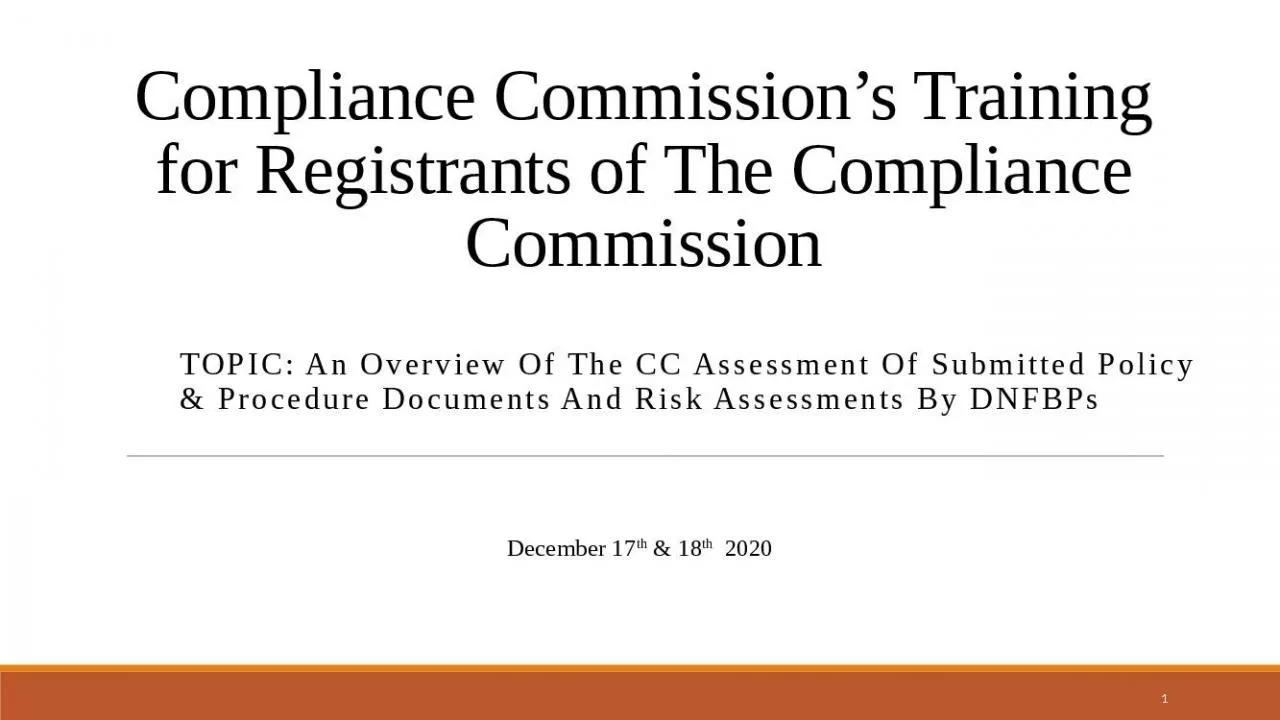 PPT-Compliance Commission s Training for Registrants of The Compliance Commission