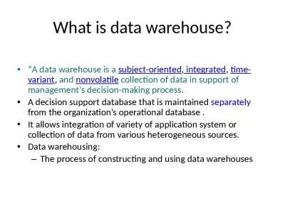 What is data warehouse?