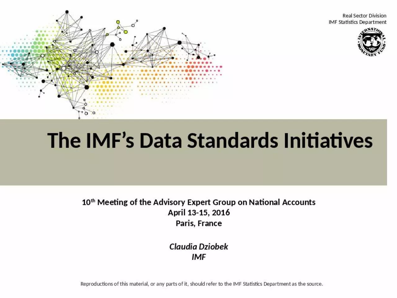 PPT-The IMF s Data Standards Initiatives