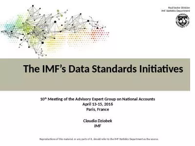 The IMF s Data Standards Initiatives