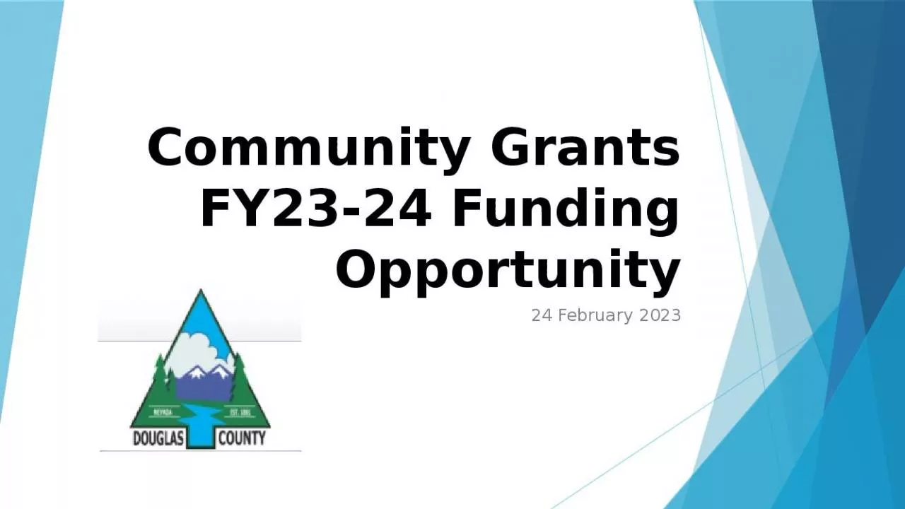 PPT-Community Grants FY23-24 Funding Opportunity