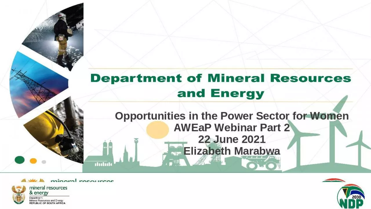 PPT-Opportunities in the Power Sector for Women AWEaP Webinar Part 2 22 June 2021 Elizabeth