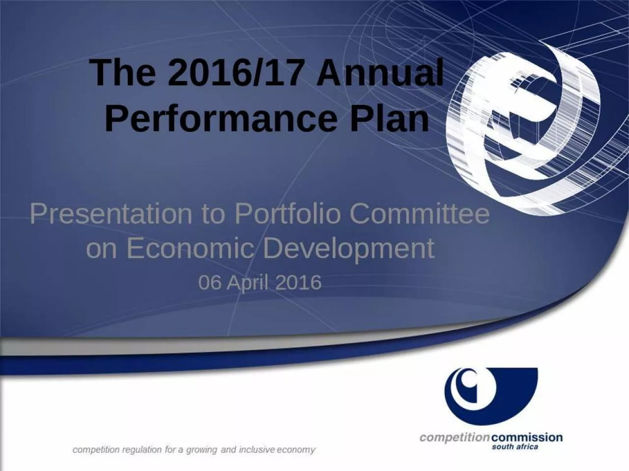 PPT-The 2016/17 Annual Performance Plan