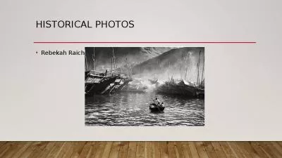 Historical Photos by Rebekah Raiche