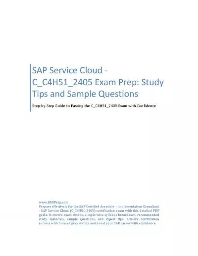 SAP Service Cloud - C_C4H51_2405 Exam Prep: Study Tips and Sample Questions