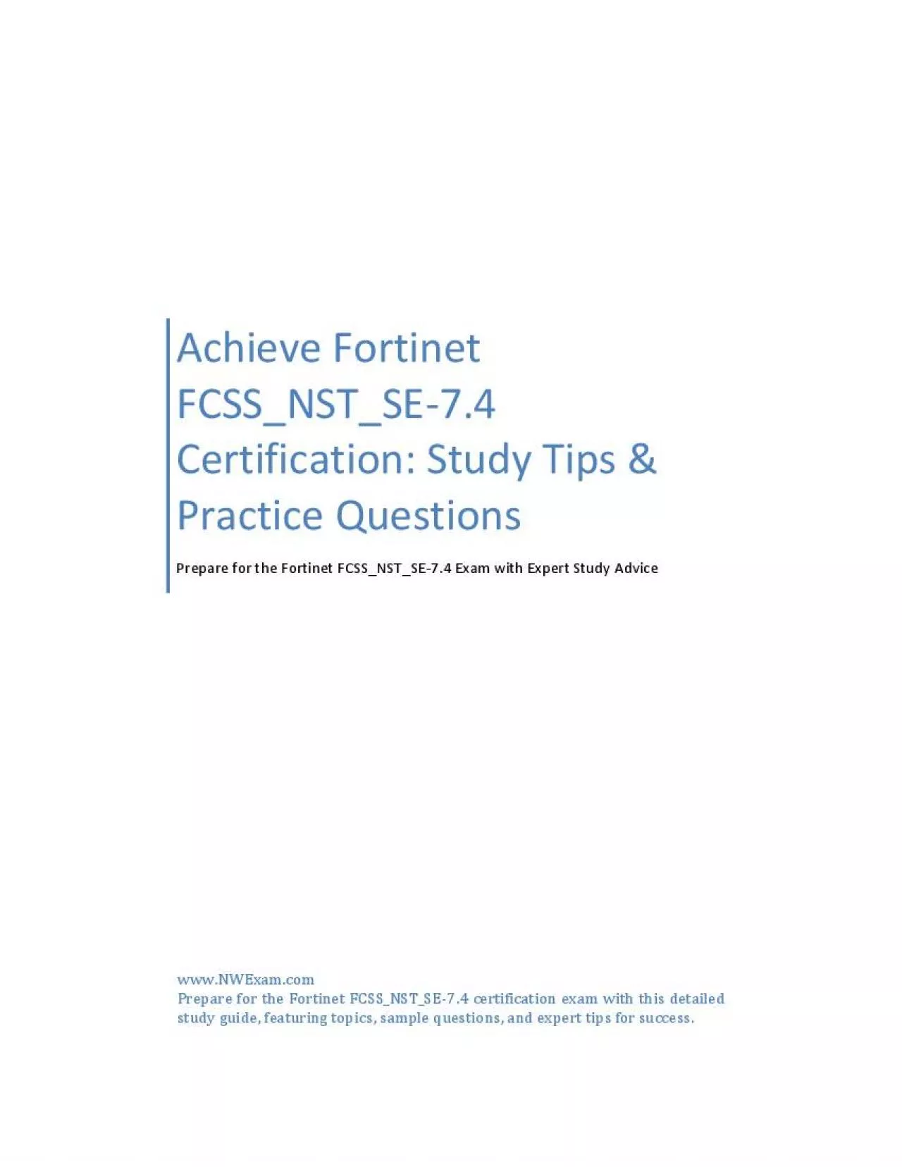 PDF-Achieve Fortinet FCSS_NST_SE-7.4 Certification: Study Tips & Practice Questions