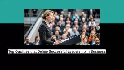 Top Qualities that Define Successful Leadership in Business