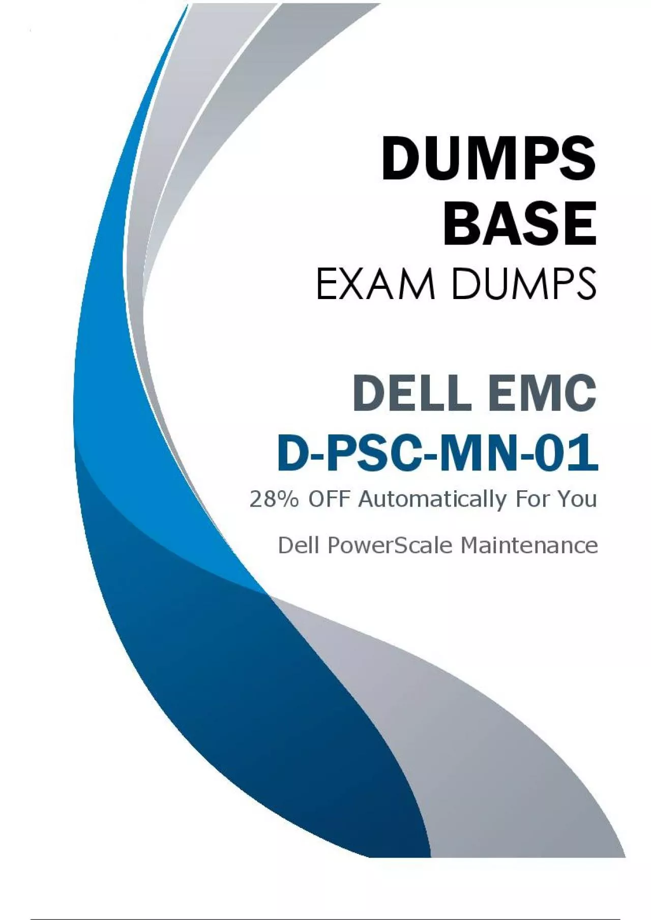 PDF-DELL EMC D-PSC-MN-01 Exam Dumps (V9.02)