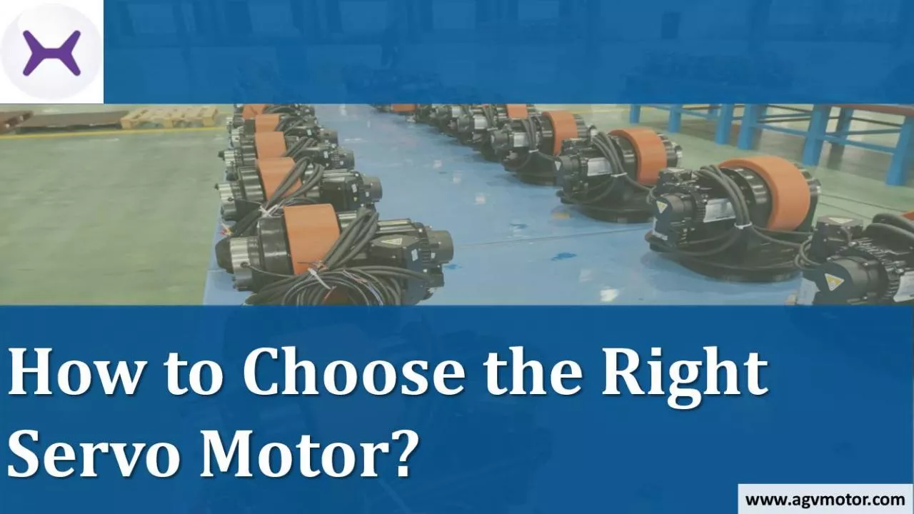 PDF-How to Choose the Right Servo Motor?