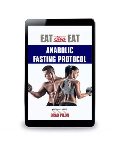 Anabolic Fasting Protocol PDF eBook by Brad Pilon