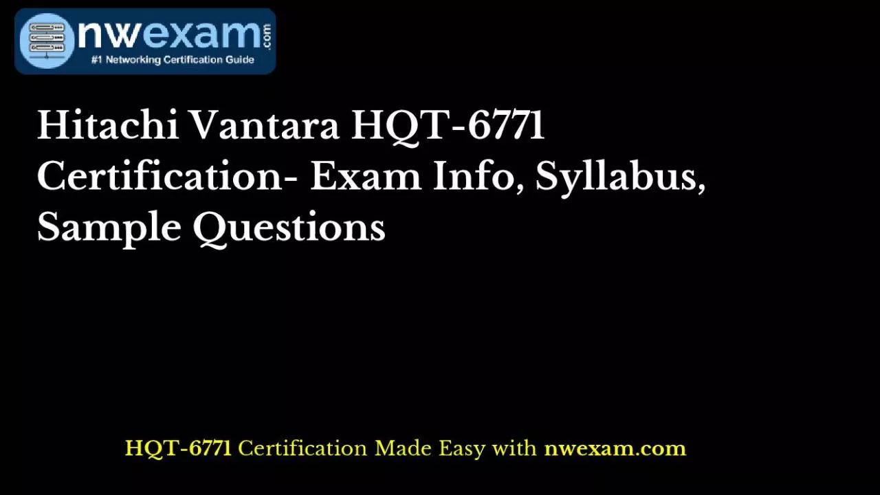 PDF-Hitachi Vantara HQT-6771 Certification- Exam Info, Syllabus, Sample Questions