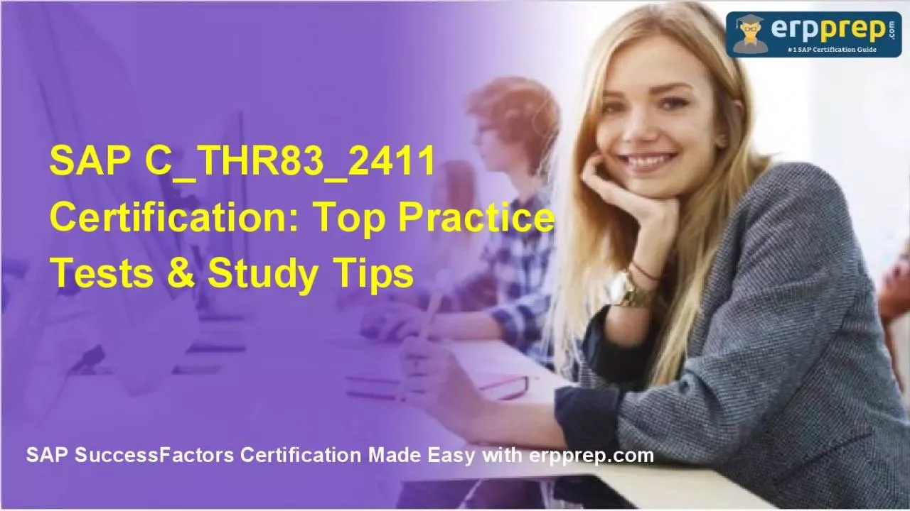 PDF-SAP C_THR83_2411 Certification: Top Practice Tests & Study Tips