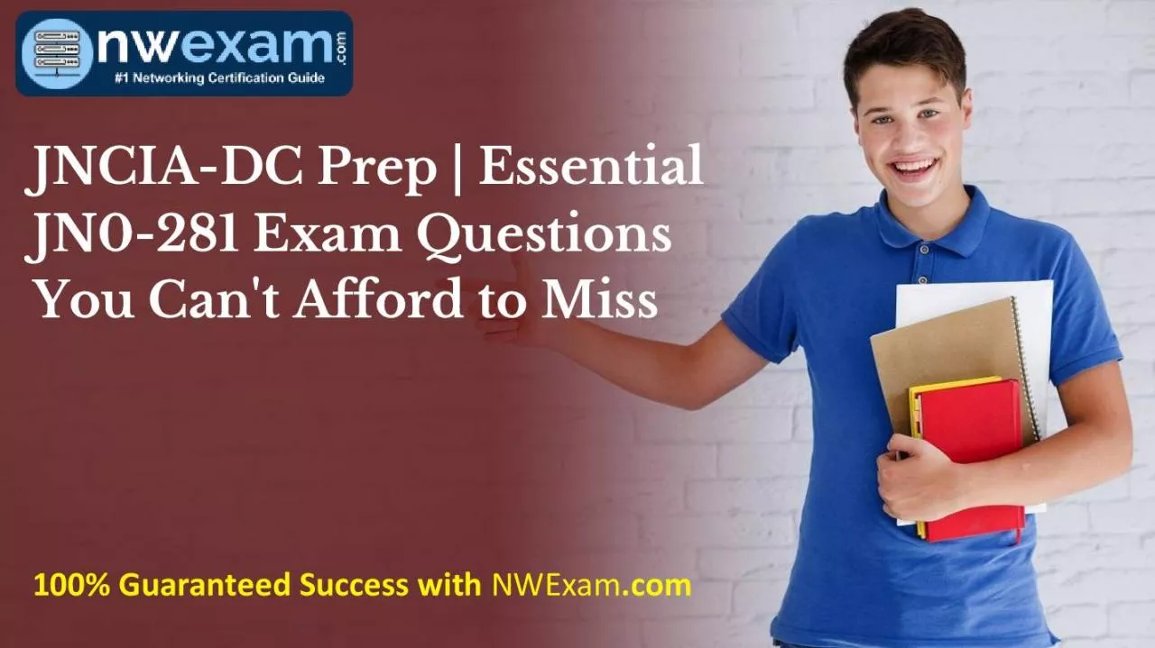 PDF-JNCIA-DC Prep | Essential JN0-281 Exam Questions You Can't Afford to Miss