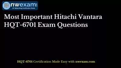 Most Important Hitachi Vantara HQT-6701 Exam Questions