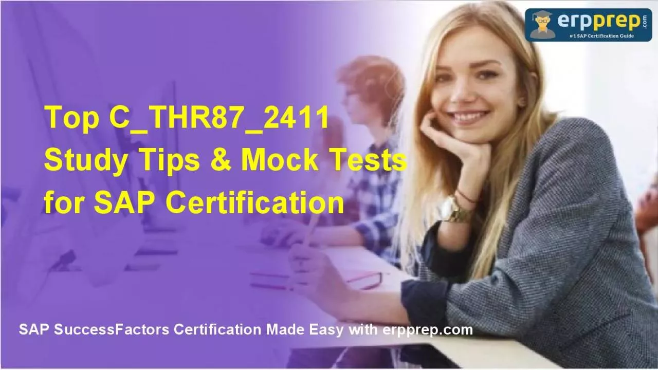 PDF-Top C_THR87_2411 Study Tips & Mock Tests for SAP Certification