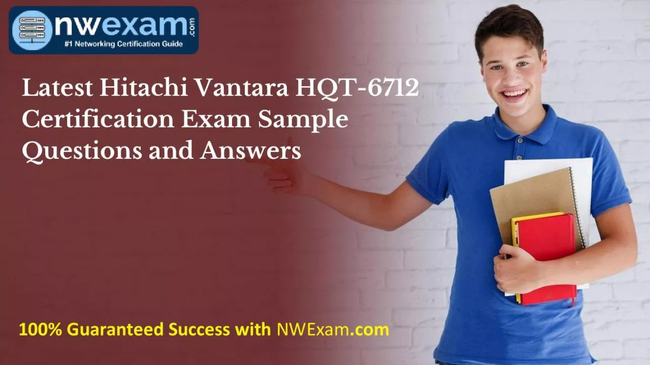 PDF-Latest Hitachi Vantara HQT-6712 Certification Exam Sample Questions and Answers