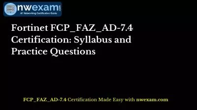 Fortinet FCP_FAZ_AD-7.4 Certification: Syllabus and Practice Questions