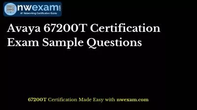 Avaya 67200T Certification Exam Sample Questions