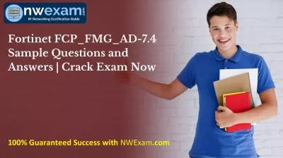 Fortinet FCP_FMG_AD-7.4 Sample Questions and Answers | Crack Exam Now