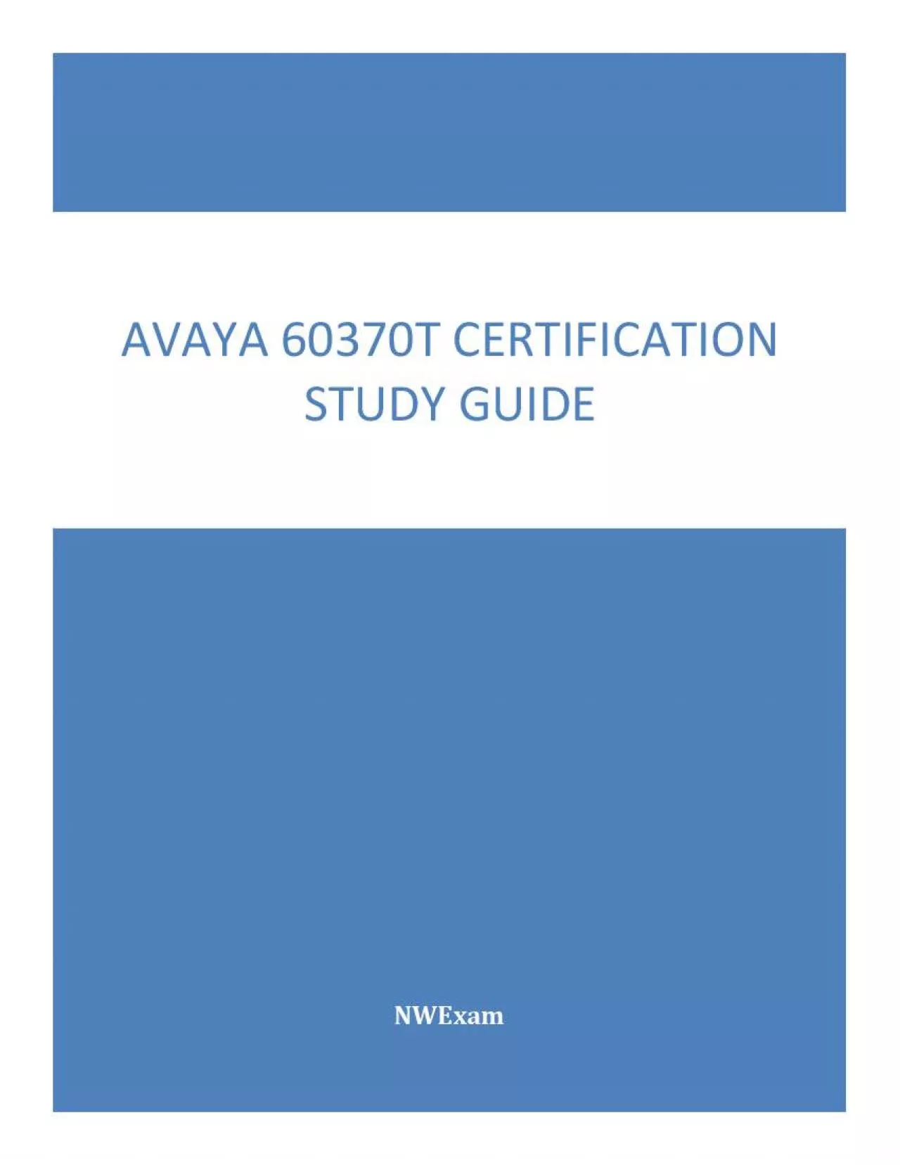 PDF-Latest Avaya 60370T Certification Study Guide