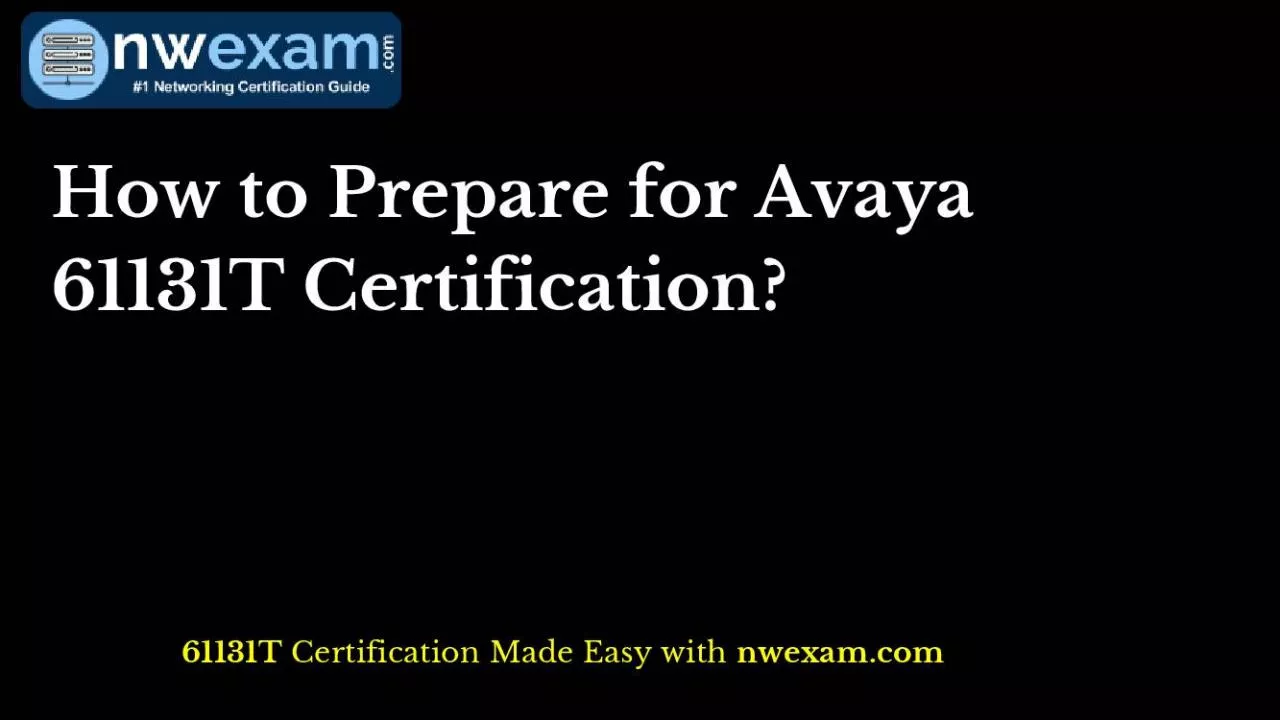 PDF-How to Prepare for Avaya 61131T Certification?