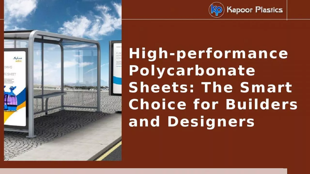 PPT-High-performance Polycarbonate Sheets: The Smart Choice for Builders and Designers