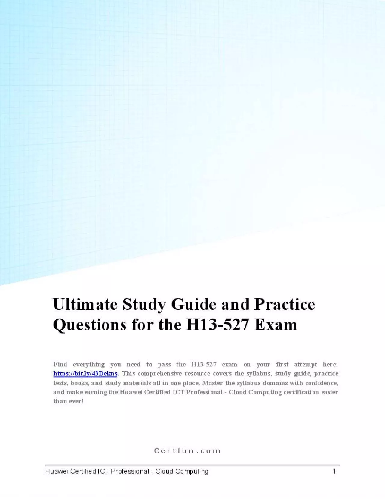 PDF-H13-527 Exam: Ultimate Guide & Questions