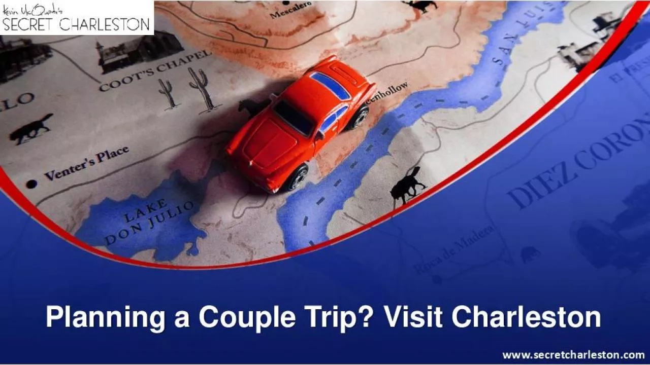 PDF-Planning a Couple Trip? Visit Charleston