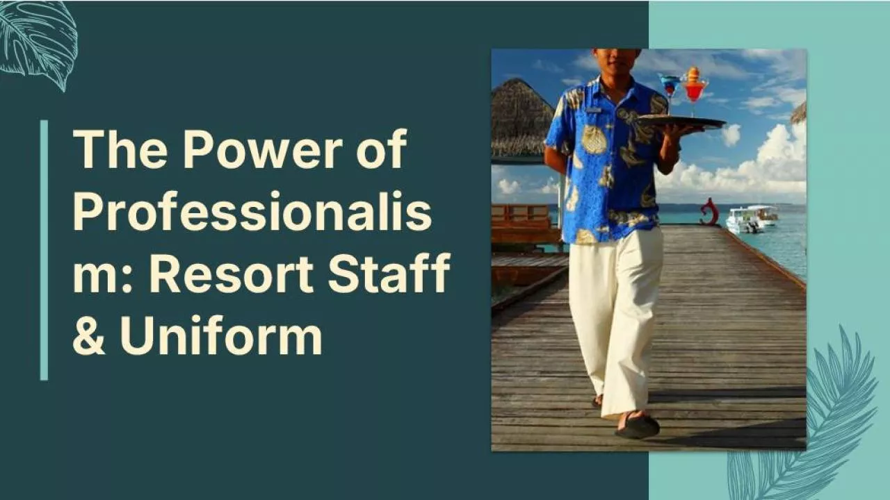 PDF-The Power of Professionalism: Resort Staff & Uniform