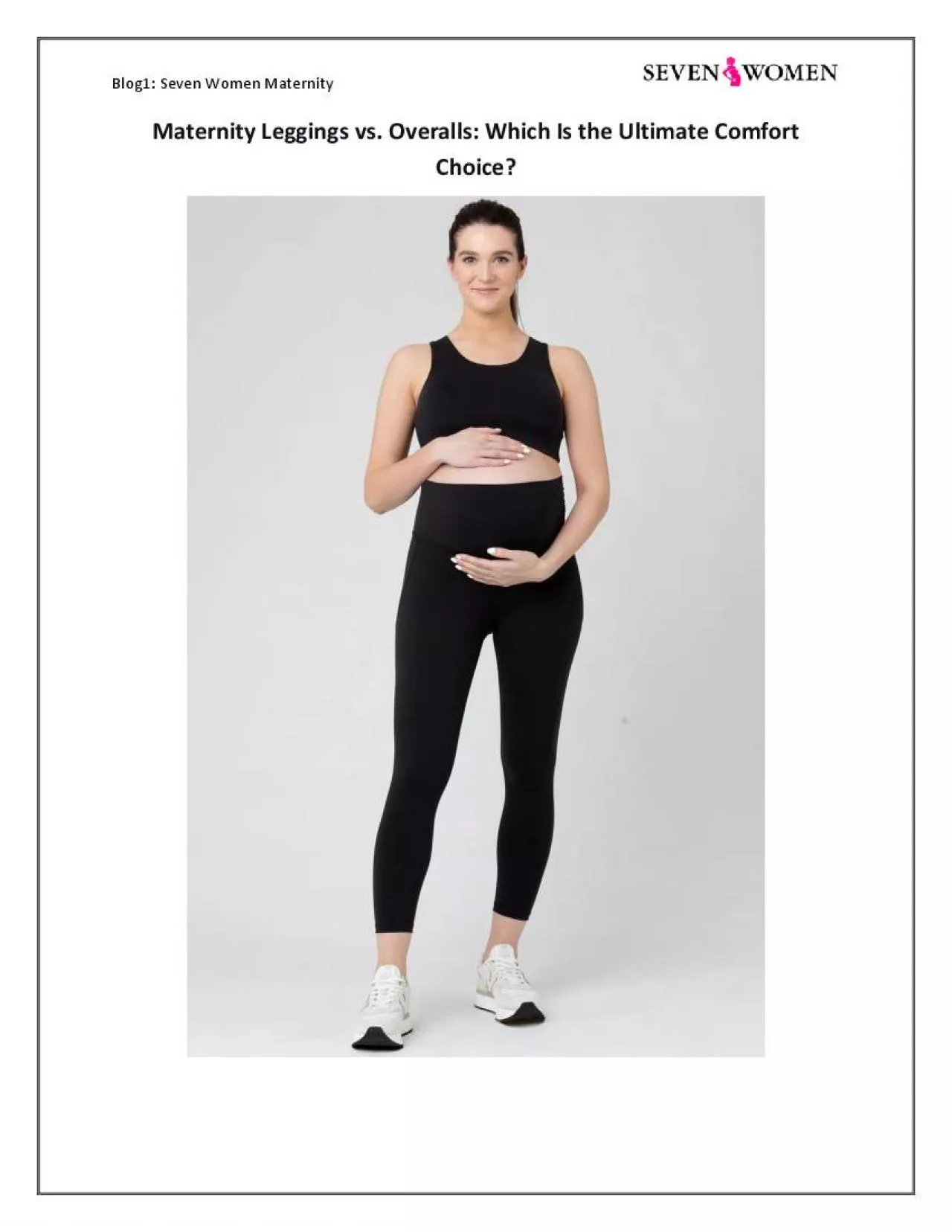 PDF-Maternity Leggings vs. Overalls: Find Your Perfect Fit | Seven Women Maternity