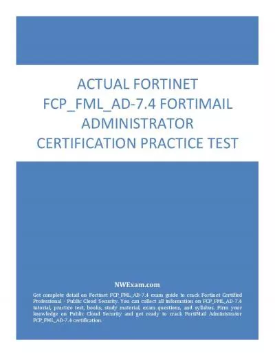 Actual Fortinet FCP_FML_AD-7.4 FortiMail Administrator Certification Practice Test