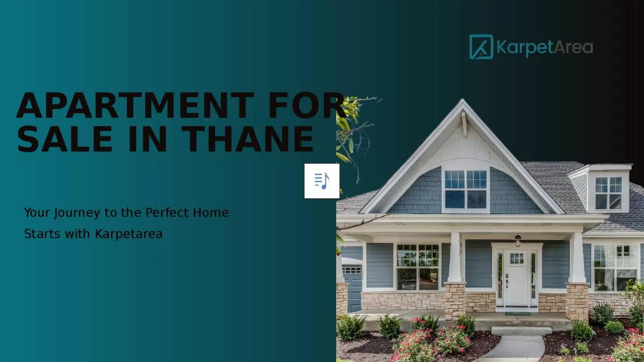 PPT-Thane Apartments for Sale – Live the Lifestyle You Deserve