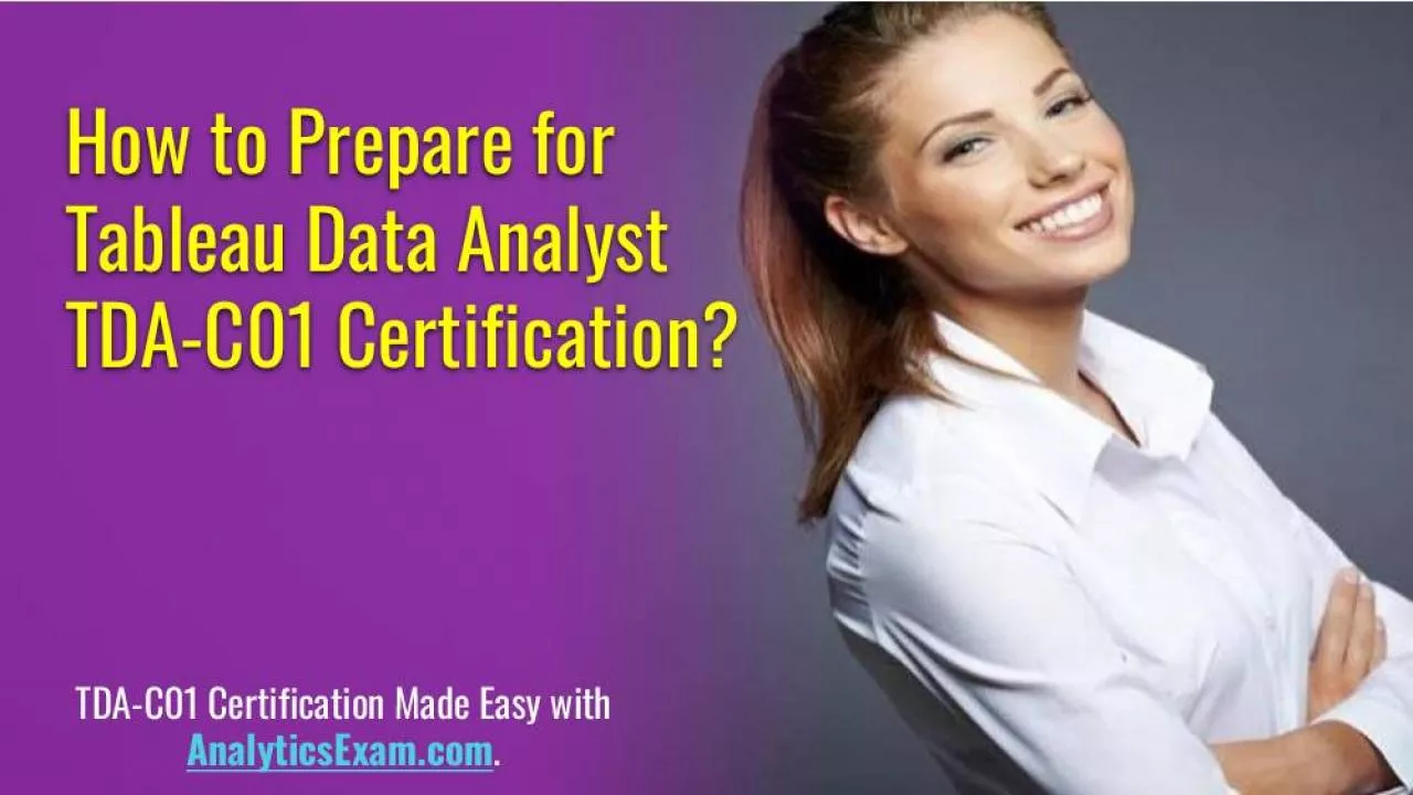 PDF-Get Well Prepared for Tableau Data Analyst Certification Exam