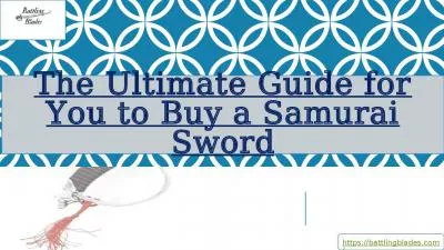 The Ultimate Guide for You to Buy a Samurai Sword