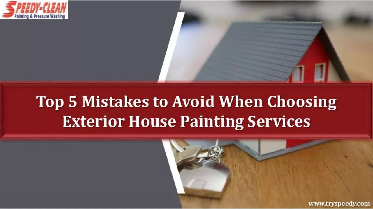 PDF-Top 5 Mistakes to Avoid When Choosing Exterior House Painting Services