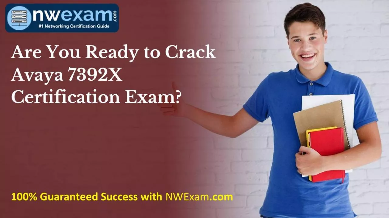 PDF-Are You Ready to Crack Avaya 7392X Certification Exam?