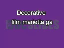 Decorative film marietta ga
