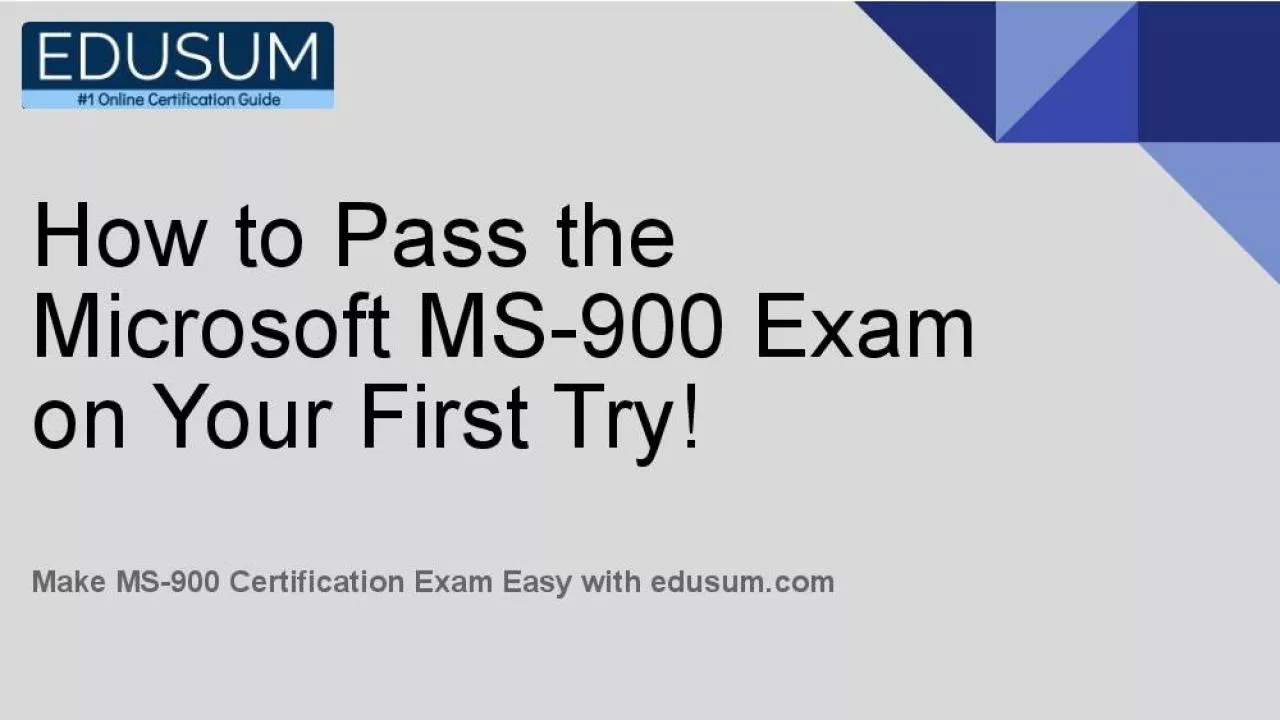 PDF-How to Pass the Microsoft MS-900 Exam on Your First Try!