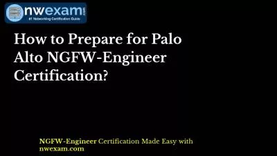 How to Prepare for Palo Alto NGFW-Engineer Certification?