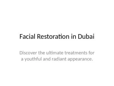 Facial Restoration in Dubai