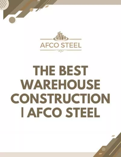 The best Warehouse construction | AFCO STEEL