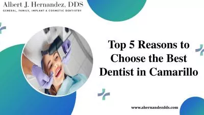 Reasons to Choose the Best Dentist in Camarillo