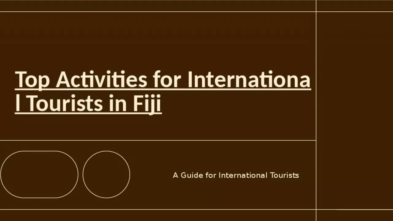 PPT-Things to do in Fiji for International Tourists