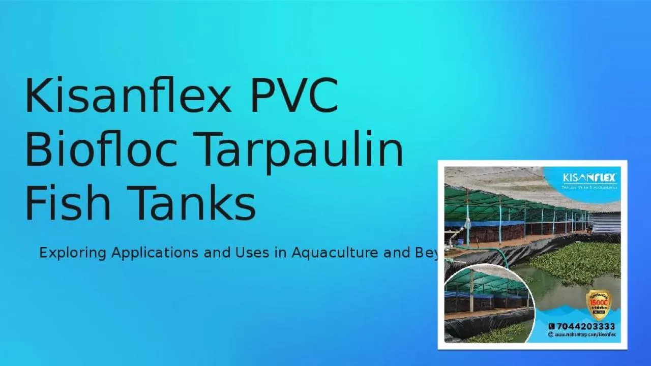 PPT-Kisanflex PVC Biofloc Tarpaulin Fish Tanks Applications and Uses