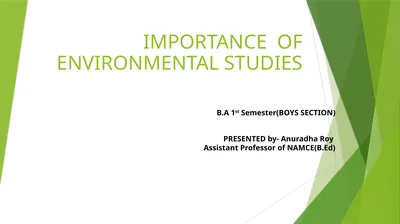 IMPORTANCE OF ENVIRONMENTAL STUDIES B.A 1st Semest